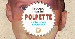 polpette e altre storie brevissime Jacopo Masini