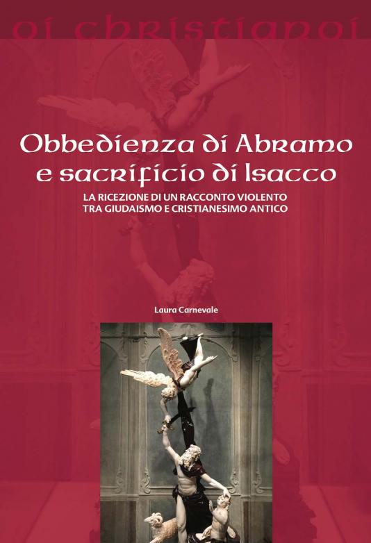 Laura Carnevale Obbedienza di Abramo sacrificio di Isacco