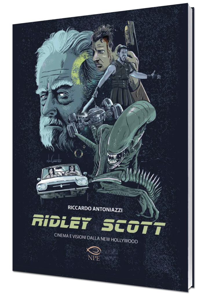 Riccardo Antoniazzi Ridley Scott Cinema e visioni della New Hollywood