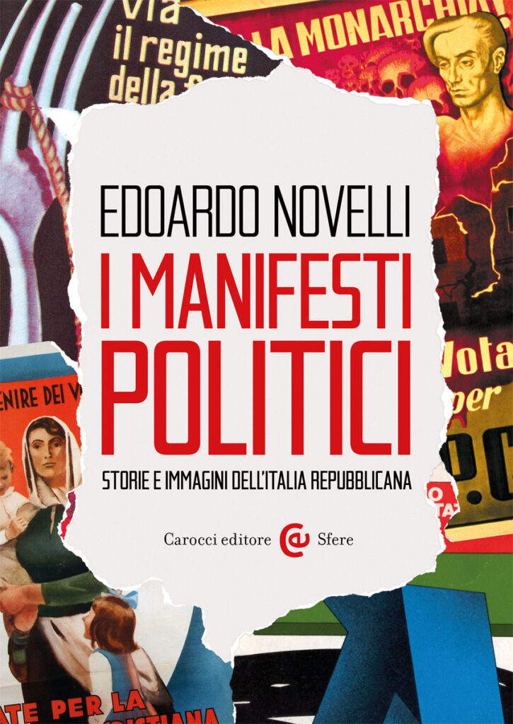 Edoardo Novelli I Manifesti politici storie e immagini dell'Italia repubblicana