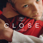 La locandina del film Close, di Lukas Dhont