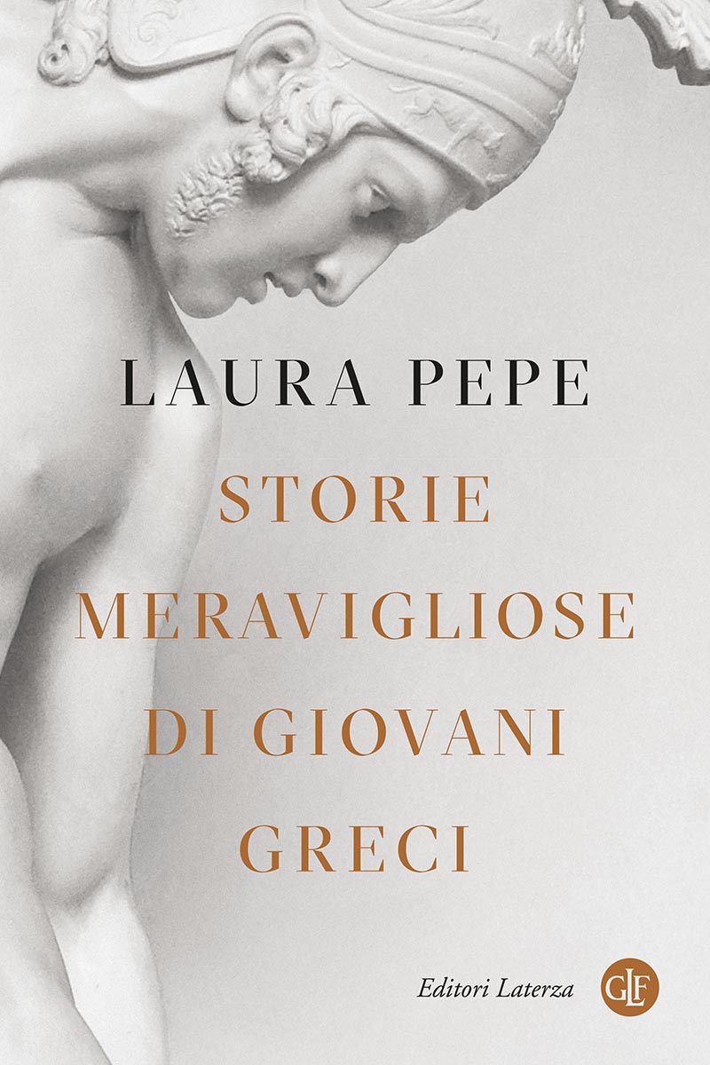 Storie meravigliose di giovani greci Laura Pepe