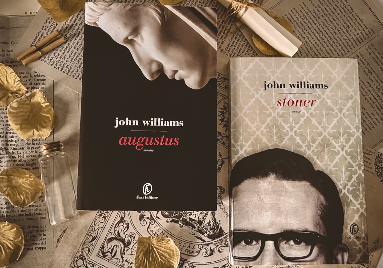 I due libri di John Williams, Augustus e Stoner, quest'ultimo pubblicato da Fazi Editore (2020) nella collana Le strade