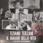 Tiziano Terzani il viaggio della vita