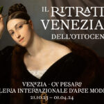La mostra Il ritratto veneziano dell'Ottocento