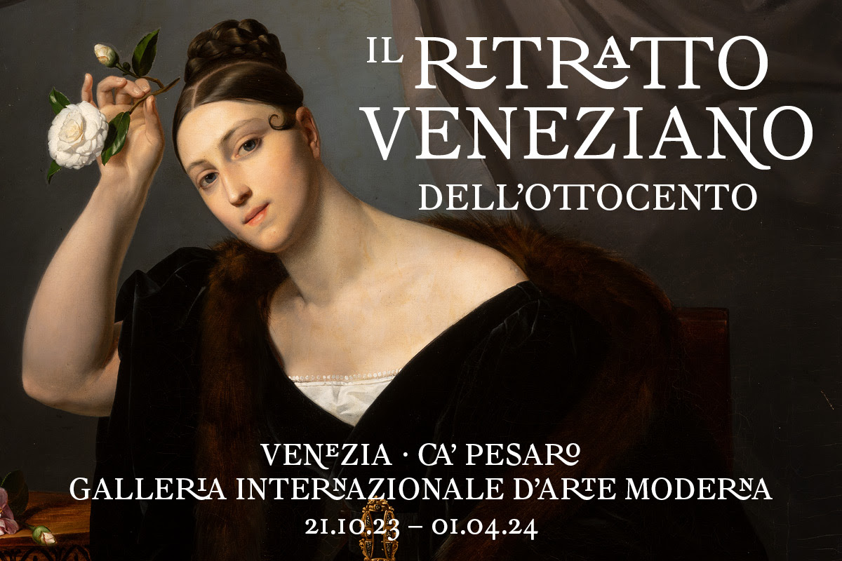 La mostra Il ritratto veneziano dell'Ottocento
