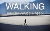 Walking with Ancients