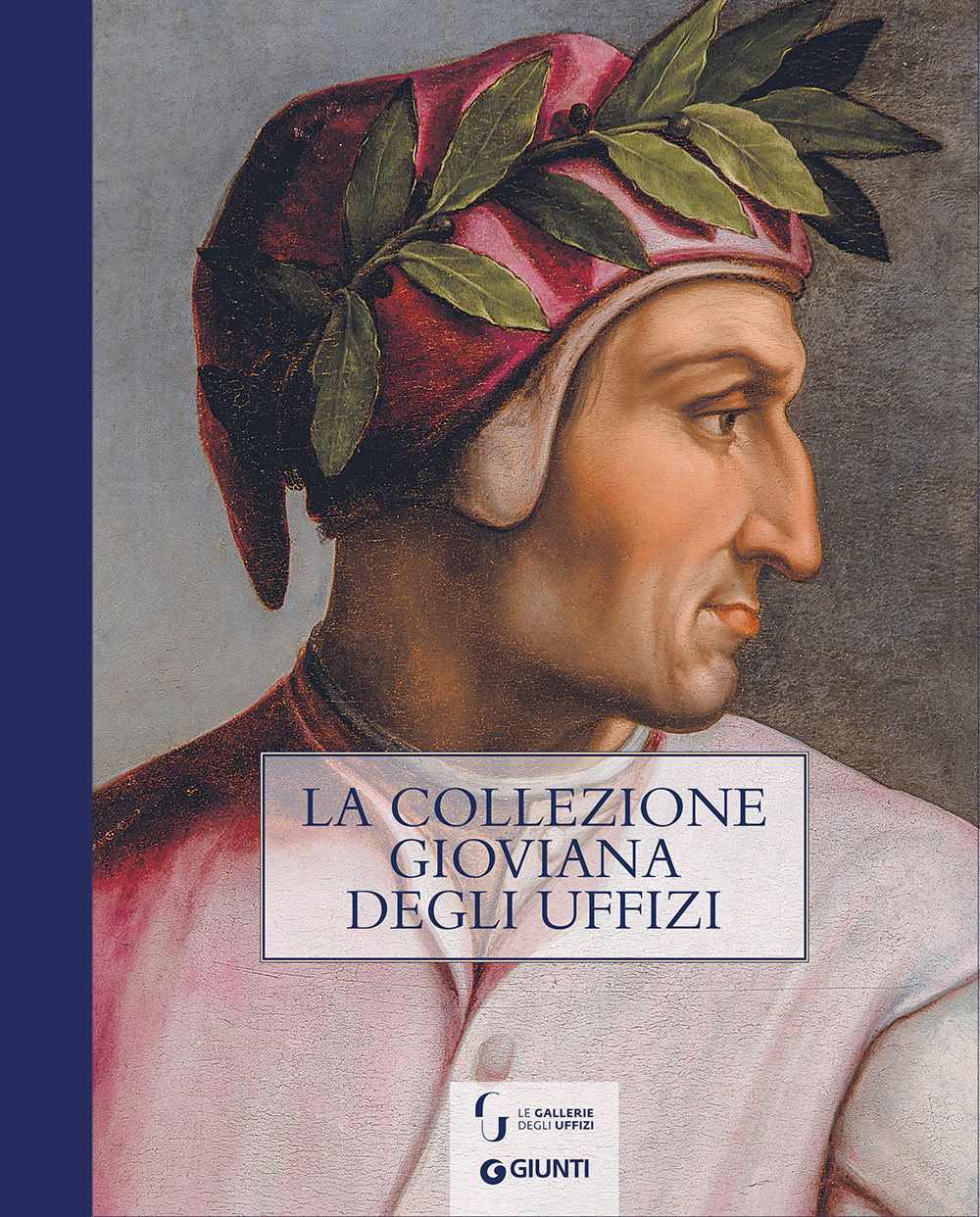 La Collezione Gioviana delle Gallerie degli Uffizi