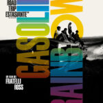 Gasoline Rainbow, film dei Fratelli Ross