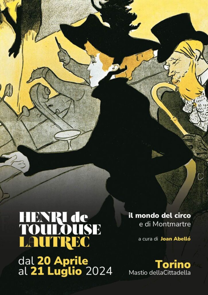 Henri de Toulouse-Lautrec – Il mondo del circo e di Montmartre 