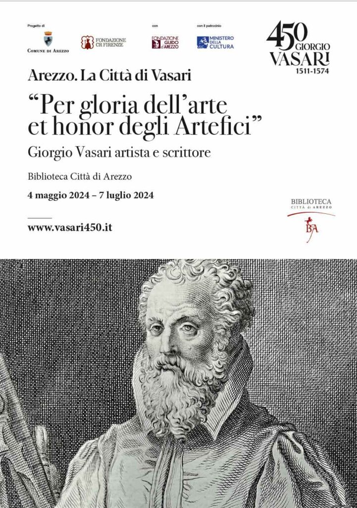 Per gloria dell’arte et honor degli Artefici- Vasari scrittore e artista immortale