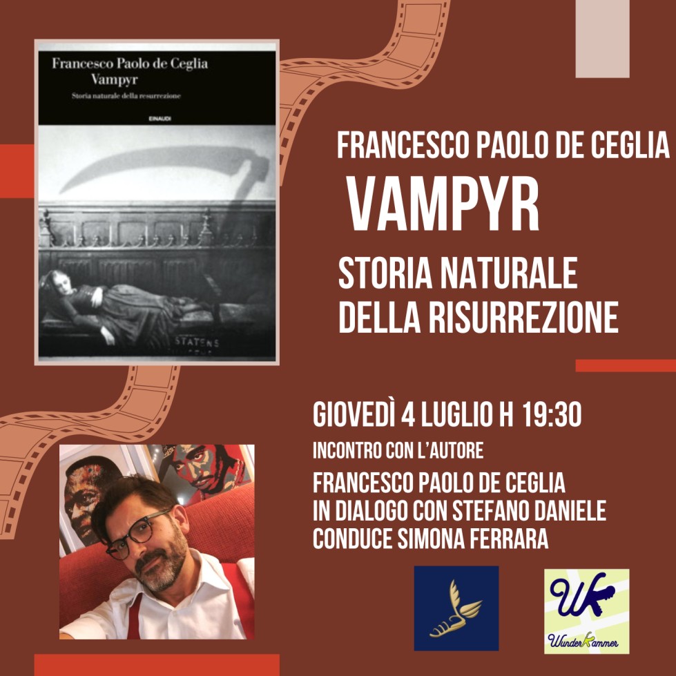 Francesco Paolo De Ceglia Vampyr. Storia naturale della risurrezione
