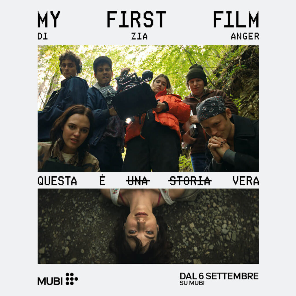 My First Film, di Zia Anger