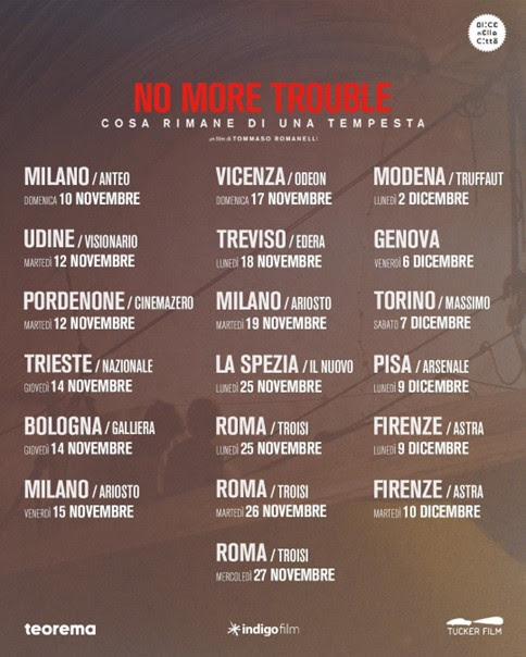No More Trouble tour cinema