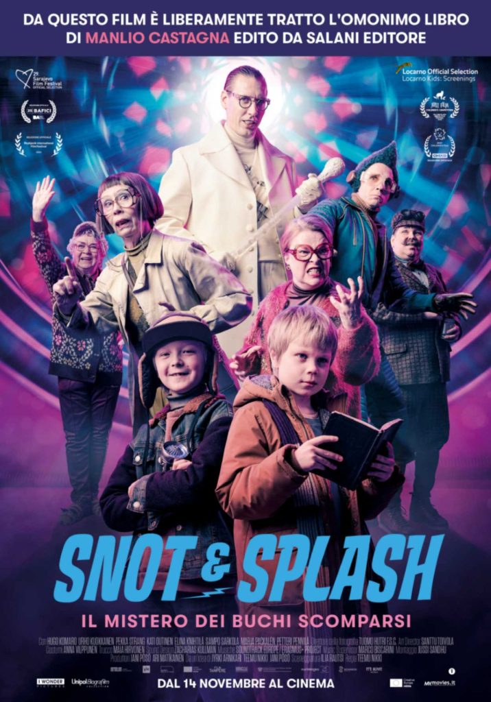 Snot e Splash - Il mistero dei buchi scomparsi, film di Teemu Nikki poster