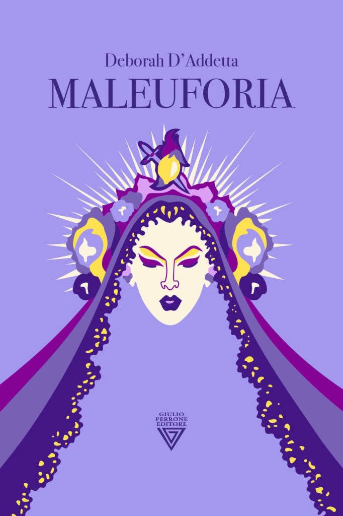 la copertina del romanzo Maleuforia, di Deborah D’Addetta, edito da Giulio Perrone Editore (2024)