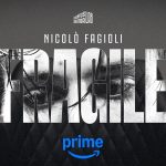 FRAGILE – La storia di Nicolò Fagioli