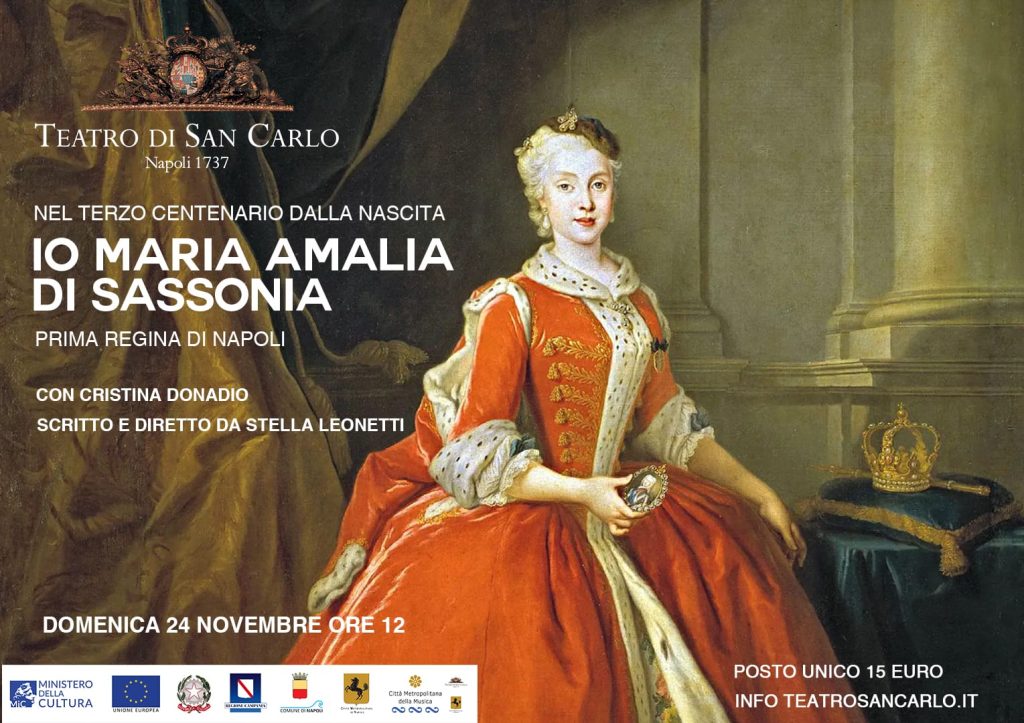 Io Maria Amalia di Sassonia - Prima Regina di Napoli
