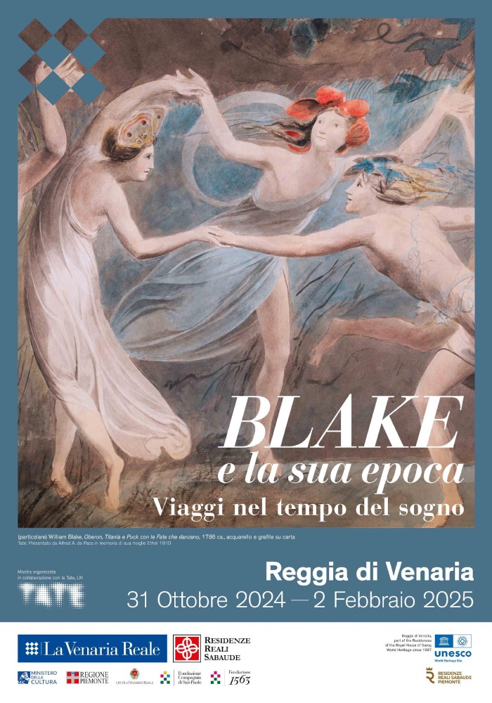 Reggia di Venaria: mostra Blake e la sua epoca. Viaggi nel tempo del sogno locandina