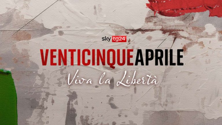 25 Aprile – Viva la libertà, lo speciale