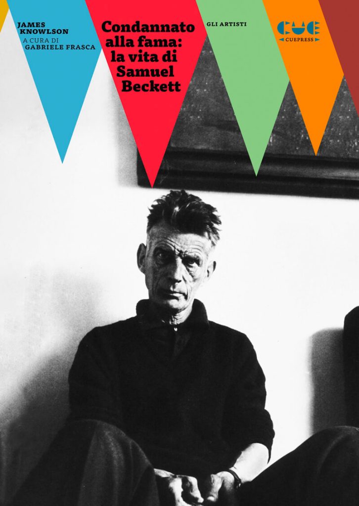 la copertina del saggio di James Knowlson, Condannato alla fama una vita di Samuel Beckett, edito da CuePress (2024) nella collana Gli artisti