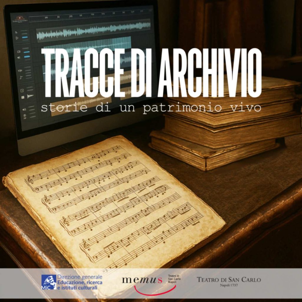 Tracce di Archivio Teatro di San Carlo