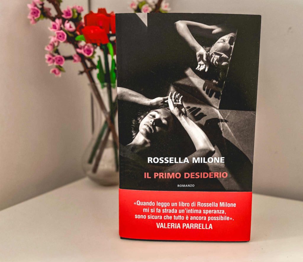 la copertina del romanzo Il primo desiderio, di Rossella Milone, edito da Neri Pozza (2025) nella collana Bloom. Foto di Francesca Barracca