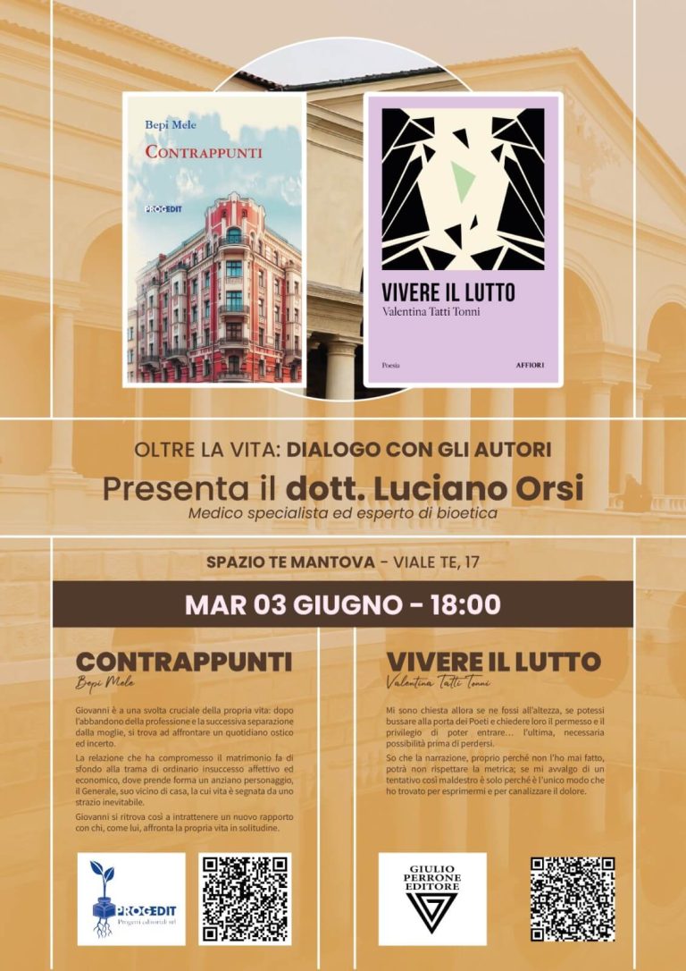 Oltre la vita presentazione Mantova Contrappunti, Bepi Mele Vivere il lutto, Valentina Tatti Tonni