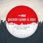 la Key Visual del documentario Quando Cadde Il Sole - Hiroshima e Nagasaki 80 anni dopo